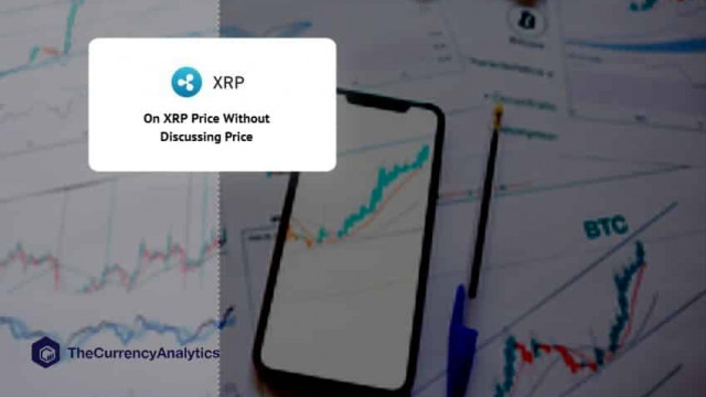 Een discussie over XRP-prijs zonder prijs te bespreken