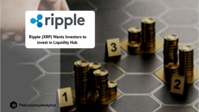 Ripple (XRP) wil dat beleggers investeren in Liquidity Hub